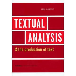 Textual analysis and the production of text