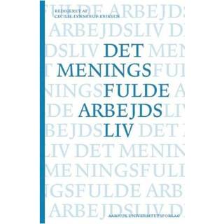 Det meningsfuld arbejdsliv