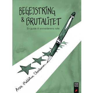 Begejstring og brutalitet