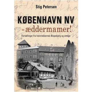 København NV – æddermamer!