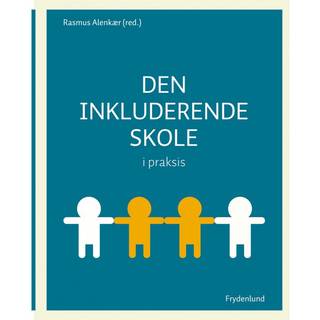 Den inkluderende skole i praksis