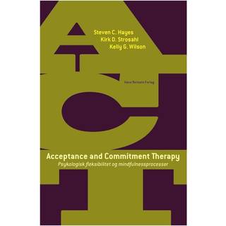 Acceptance and Commitment Therapy