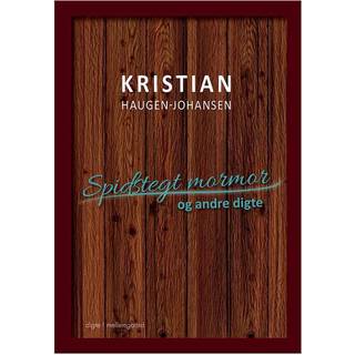 Spidstegt mormor og andre digte