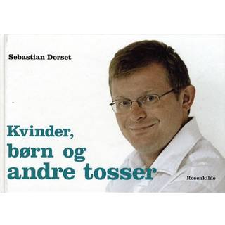 Kvinder, børn og andre tosser
