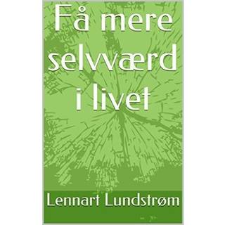 Få mere selvværd i livet