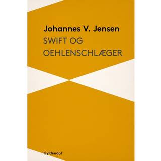 Swift og Oehlenschlæger