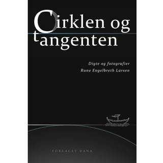 Cirklen og tangenten (0, 2012) | Rune Engelbreth Larsen