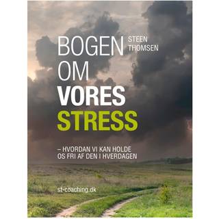 Bogen om vores stress