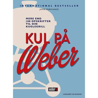 Weber Kogebog Kul på Weber
