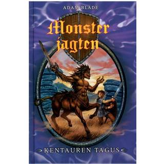 Adam Blade - Monsterjagten 4: Kentauren Tagus
