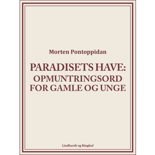 Paradisets have: Opmuntringsord for gamle og unge