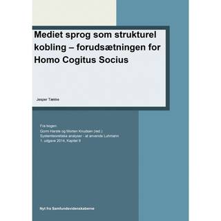 Mediet sprog som strukturel kobling forudsætningen for Homo Cogitus Socius