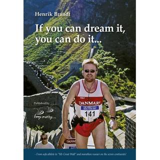 If you can dream it, you can do it