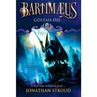 Bartimæus-trilogien 2 - Golems øje