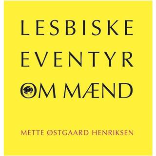 Lesbiske eventyr om mænd