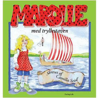 Marolle med tryllestaven