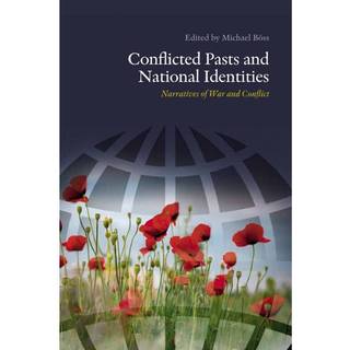 Conflicted Pasts and National Identities