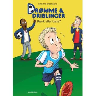 Drømme og driblinger. Bænk eller bane?