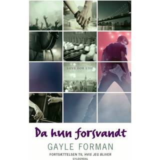 If I stay 2 - Da hun forsvandt