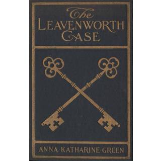 The Leavenworth Case