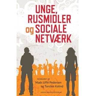 Unge, rusmidler og sociale netværk