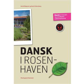 Dansk i Rosenhaven