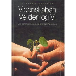 Videnskaben, verden og vi