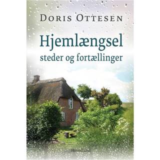 Hjemlængsel - steder og fortællinger