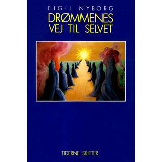 Drømmenes vej til Selvet