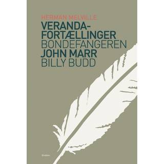 Veranda-fortællinger & Bondefangeren & Billy Budd