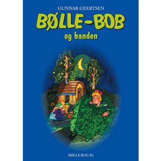 Bølle-Bob og banden