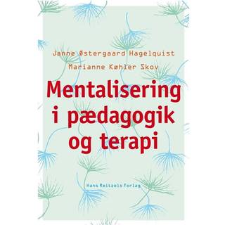 Mentalisering i pædagogik og terapi