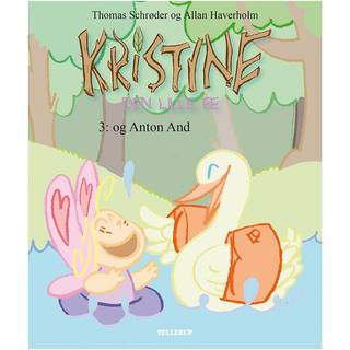Kristine, den lille fe #3: Kristine, den lille fe og Anton And