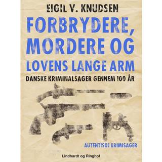 Forbrydere, mordere og lovens lange arm