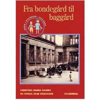 Fra bondegård til baggård