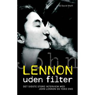 Lennon uden filter