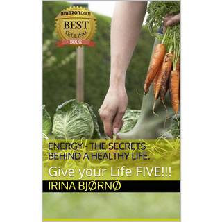 Energy – the secrets behind the healthy life