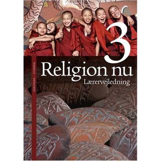 Religion nu 3. Lærerens bog