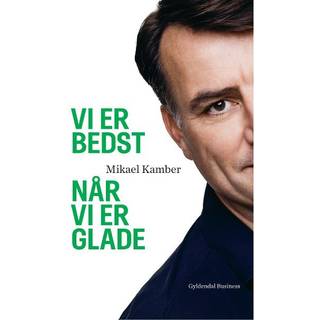 Vi er bedst når vi er glade