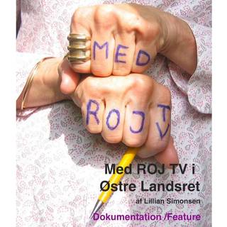 Med ROJ TV i Østre Landsret