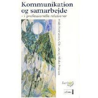 Kommunikation og samarbejde i professionelle relationer