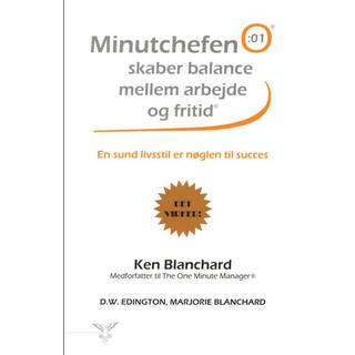 Minutchefen skaber balance mellem arbejde og fritid