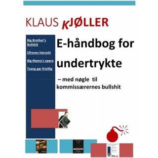 E-håndbog for undertrykte - med nøgle til kommissærernes bullshit