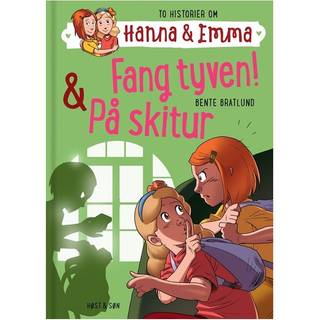 Hanna & Emma 5: Fang tyven/På skitur - Bente Bratlund
