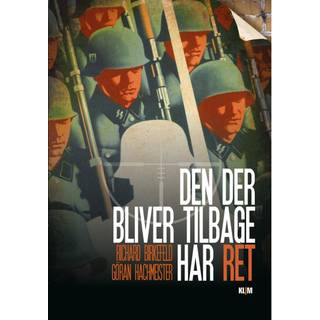 Den der bliver tilbage har ret