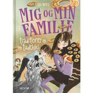 Mig og min familie. Traditioner og tudekiks