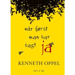 Når først man har sagt ja