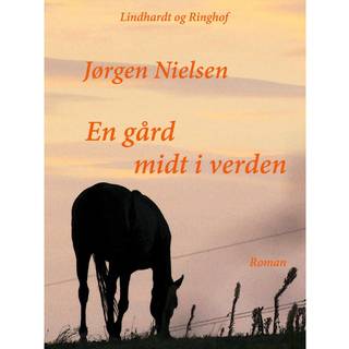 En gård midt i verden