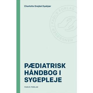 Pædiatrisk håndbog i sygepleje