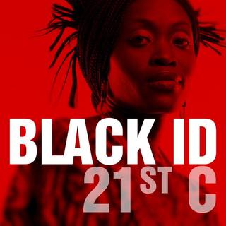 BLACK ID 21st CENTURY